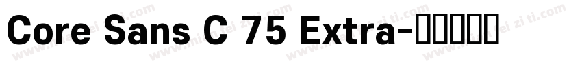 Core Sans C 75 Extra字体转换
